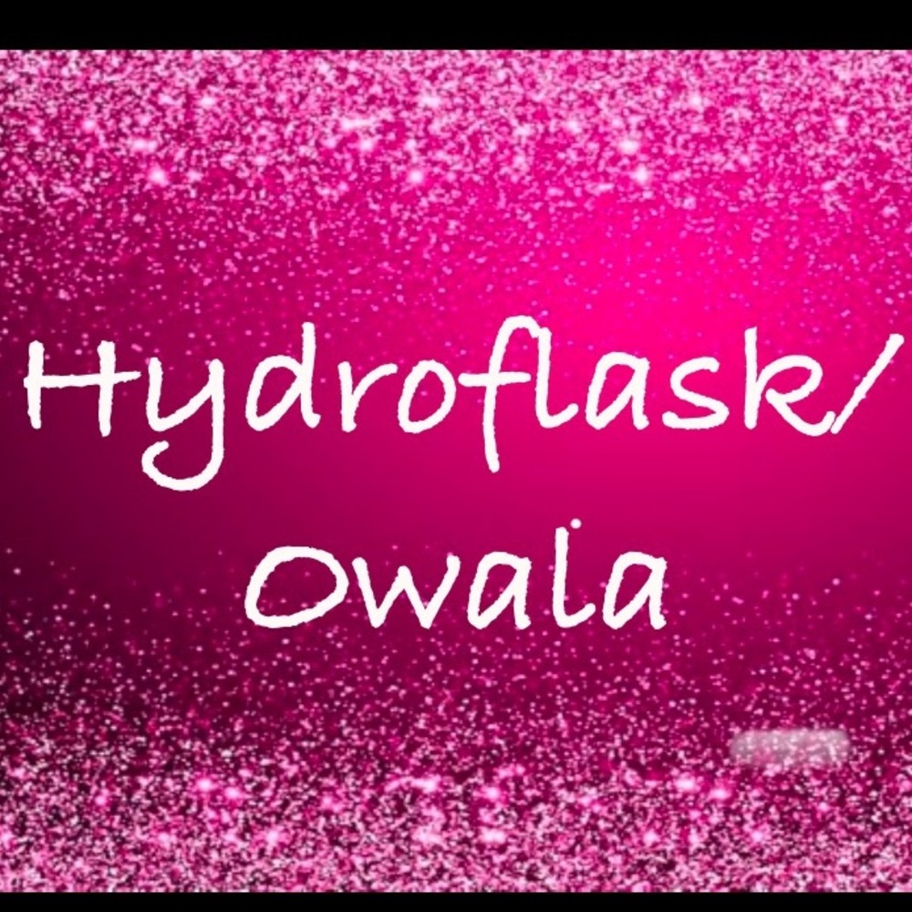Hydroflask/Owala